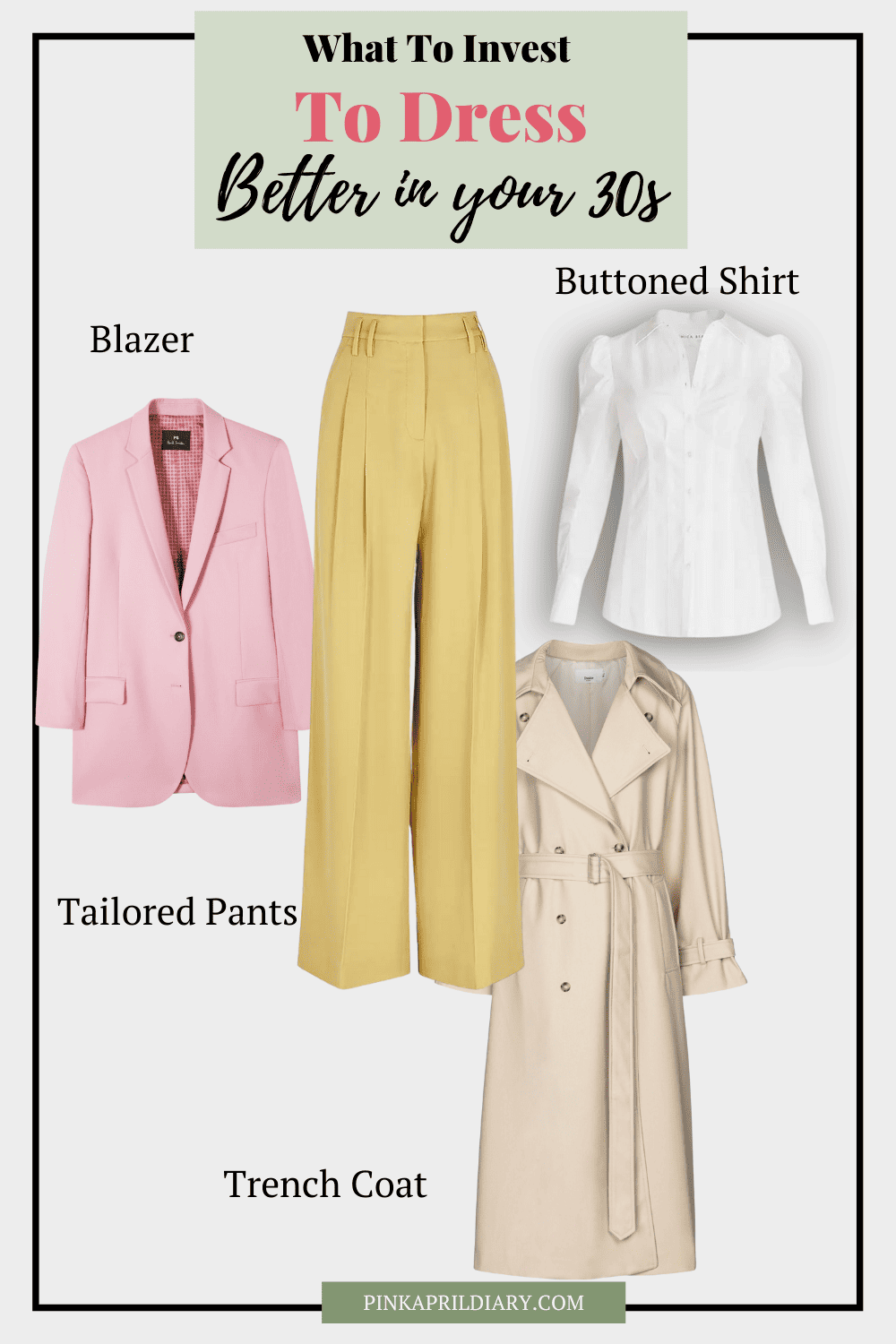 Tailored Essentials to Dress in your 30s