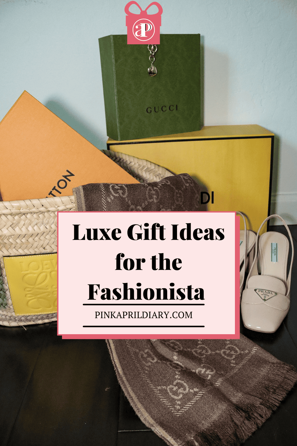 The Ultimate Luxury Gift Guide for The Fashionistas